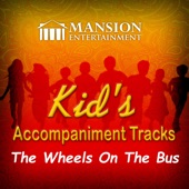 The Wheels on the Bus (feat. Mansion Kids) [Vocal Demo] artwork