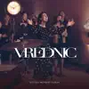 Betania Worship Dublin - Vrednic
