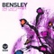 One Last Chance (feat. Skyelle) - Bensley lyrics