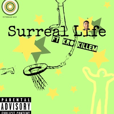 Surreal Life (feat. Kro Killem) - Single