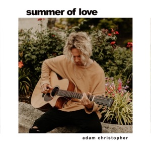 Summer of Love (Acoustic) [Acoustic] - Single