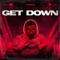 Get Down - Tunice lyrics