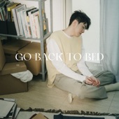 Go back to bed artwork