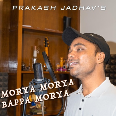 Morya Morya Bappa Morya - Single