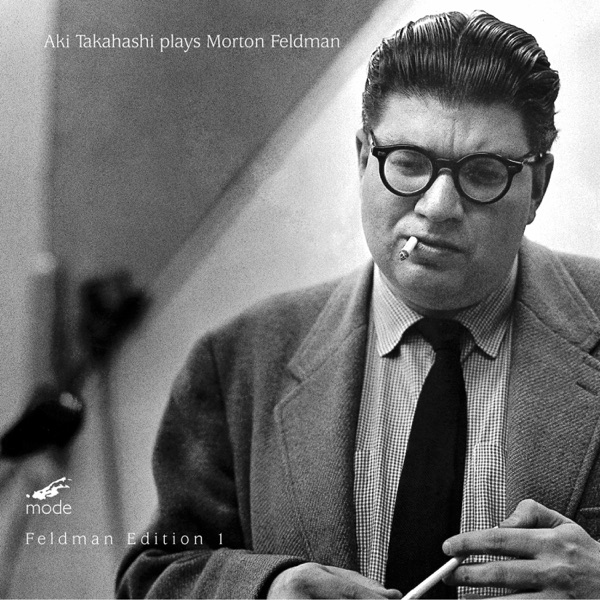 Feldman, Vol. 1: Aki Takahashi Plays Morton Feldman