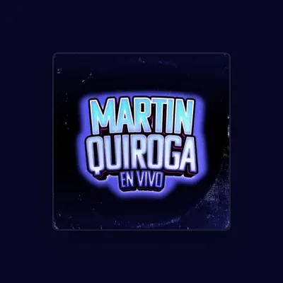 Listen to Martín Quiroga, watch music videos, read bio, see tour dates & more!