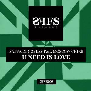 U Need Is Love (feat. Moscow Chiks)