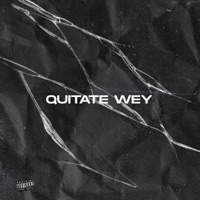 Quítate Wey - Single - Leolexx
