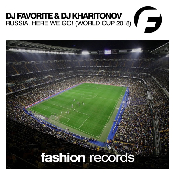 Russia, Here We Go! (World Cup 2018) - Single