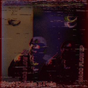 Waco Flow - EP