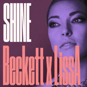 Shine - Single by Beckett & LissA album reviews, ratings, credits