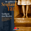 Folge 33: Verflucht zum Morden - Die größten Fälle von Scotland Yard