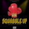 Squabble Up (feat. 1TakeJay) - Vinny West lyrics