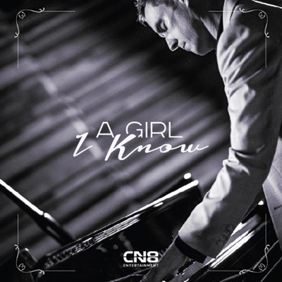 A Girl I Know (feat. Jonathan Roxmouth) - Single