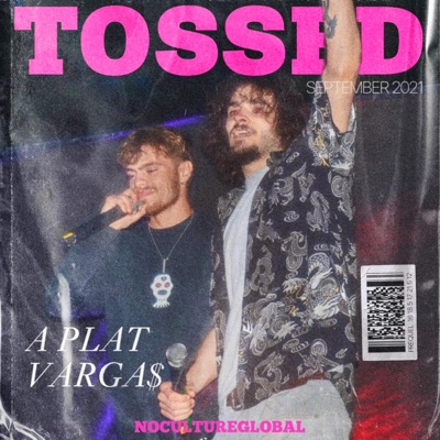 Tossed (feat. Varga$) - Single