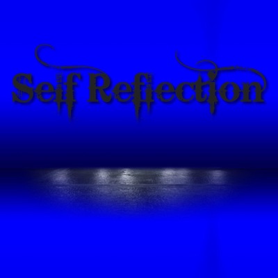 Self Reflection - Single