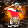 Mundão Girou - Single