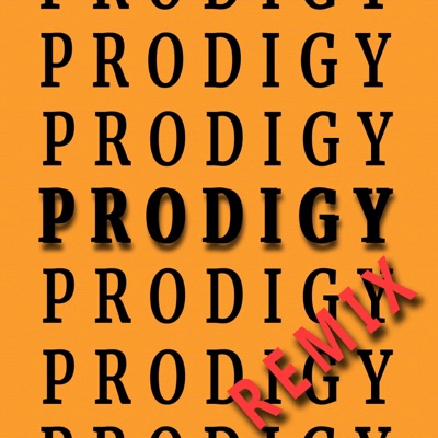 Prodigy Remix (feat. LokeDaReal, Nate Huncho & 8) [Remix] - Single