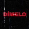 Dímelo - Single