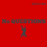 No Questions - Single - Vontayy Richh