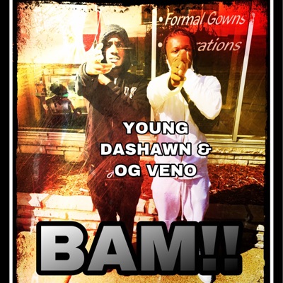 BAM!! (feat. OG Veno) - Single