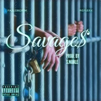 Savages - Single - coronerz