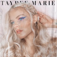 Bobby Pin - Single - Taydee Marie
