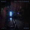 Stream & download Hellogoodbye (PVRIS Remix) - Single