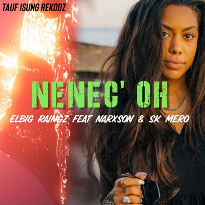 Nene'c Oh (feat. Narxson & Sk Mero) - Single