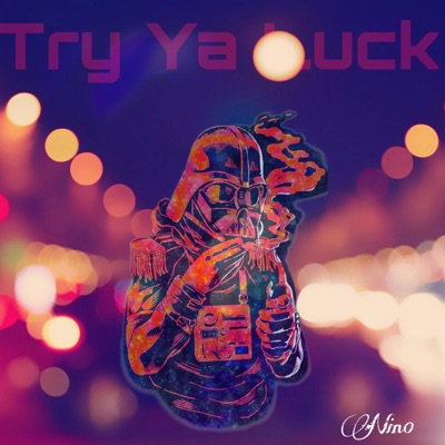Try Ya Luck - Single