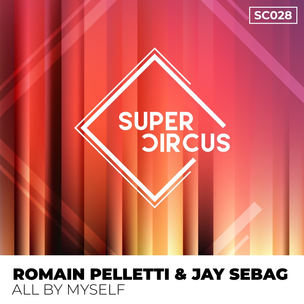 Обложка альбома «All by Myself - Single» — Romain Pelletti & Jay Sebag