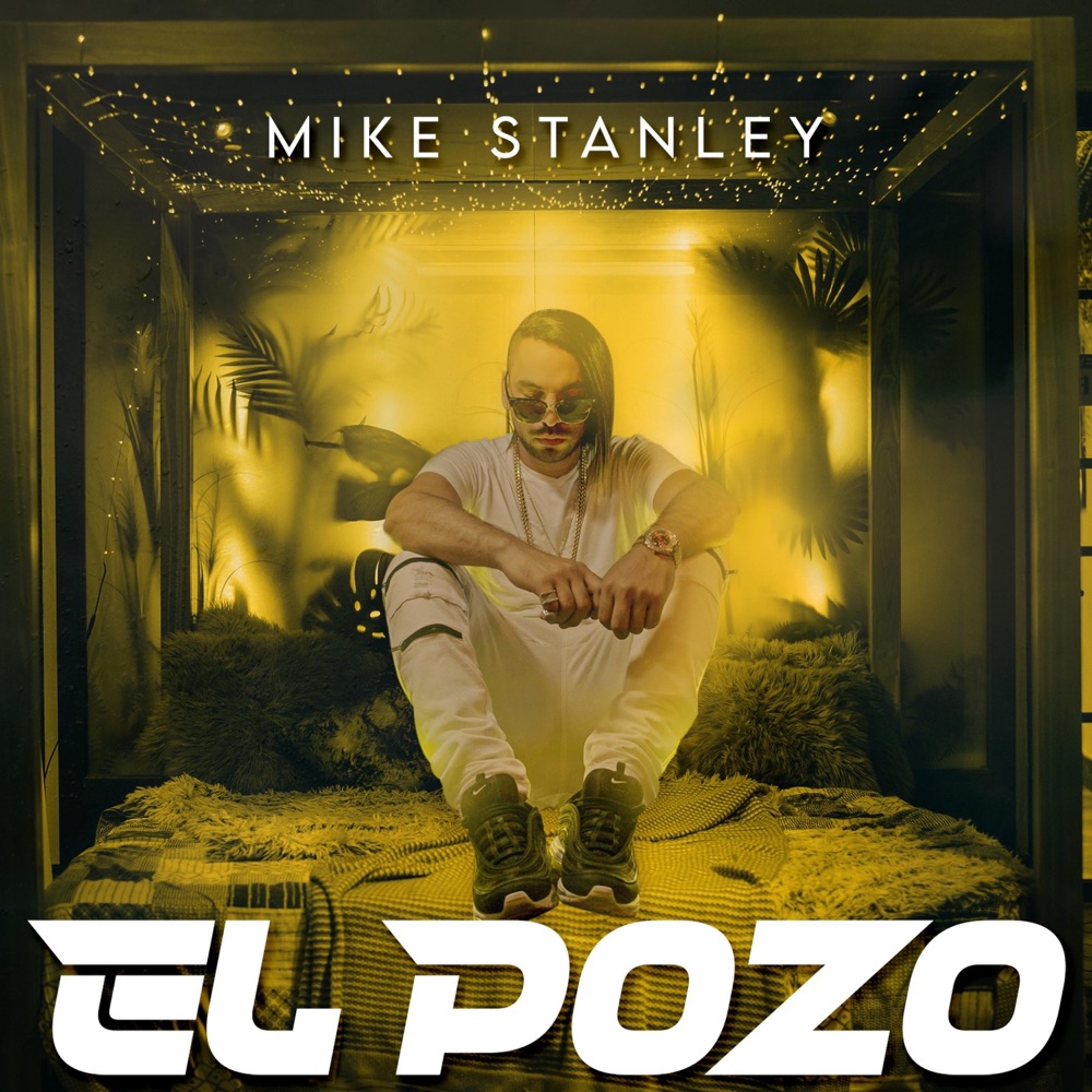 Обложка альбома «El Pozo - Single» — Mike Stanley