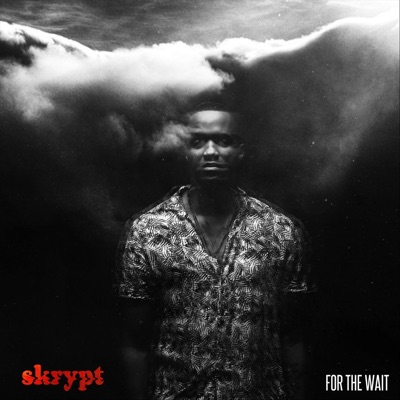 For the Wait