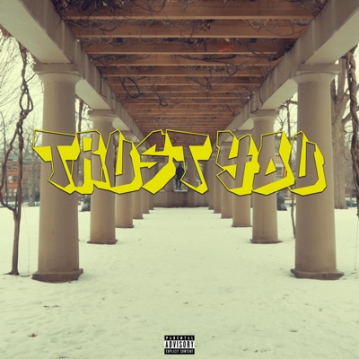 Trust You.. - Single