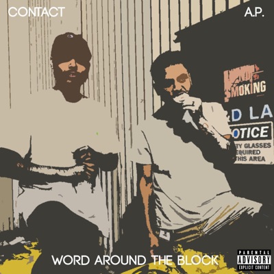 Word Around the Block (feat. A.P.) - Single