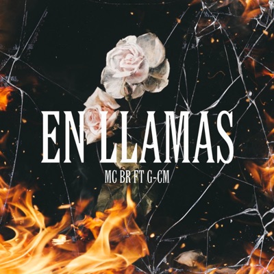 En Llamas (feat. G-CM) - Single
