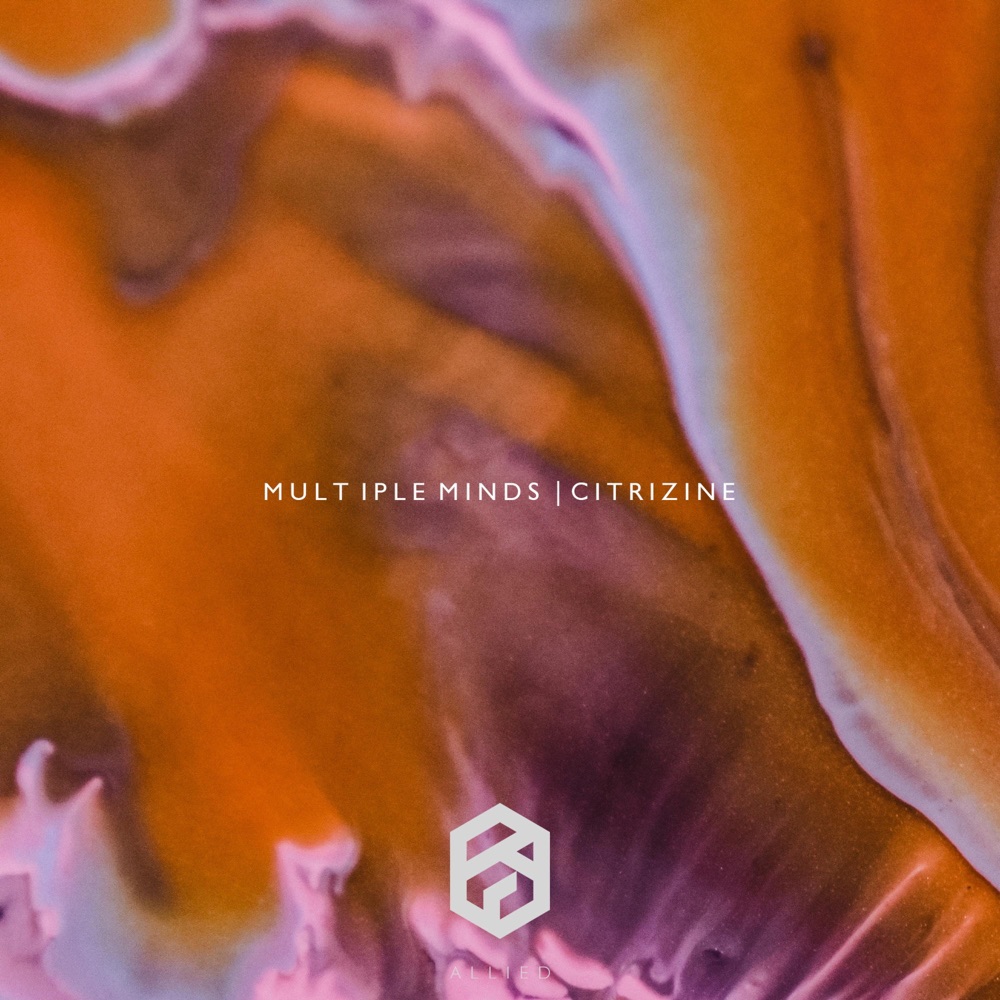 Обложка альбома «Multiple Minds  Citrizine - Single» — Allied