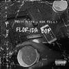 Florida Bop (feat. BHM Pezzy) - Single