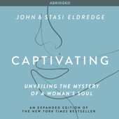 Captivating - John Eldredge & Stasi Eldredge