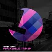 Sinner & James - Psychedelic Trip