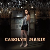 Carolyn Marie - Back to You