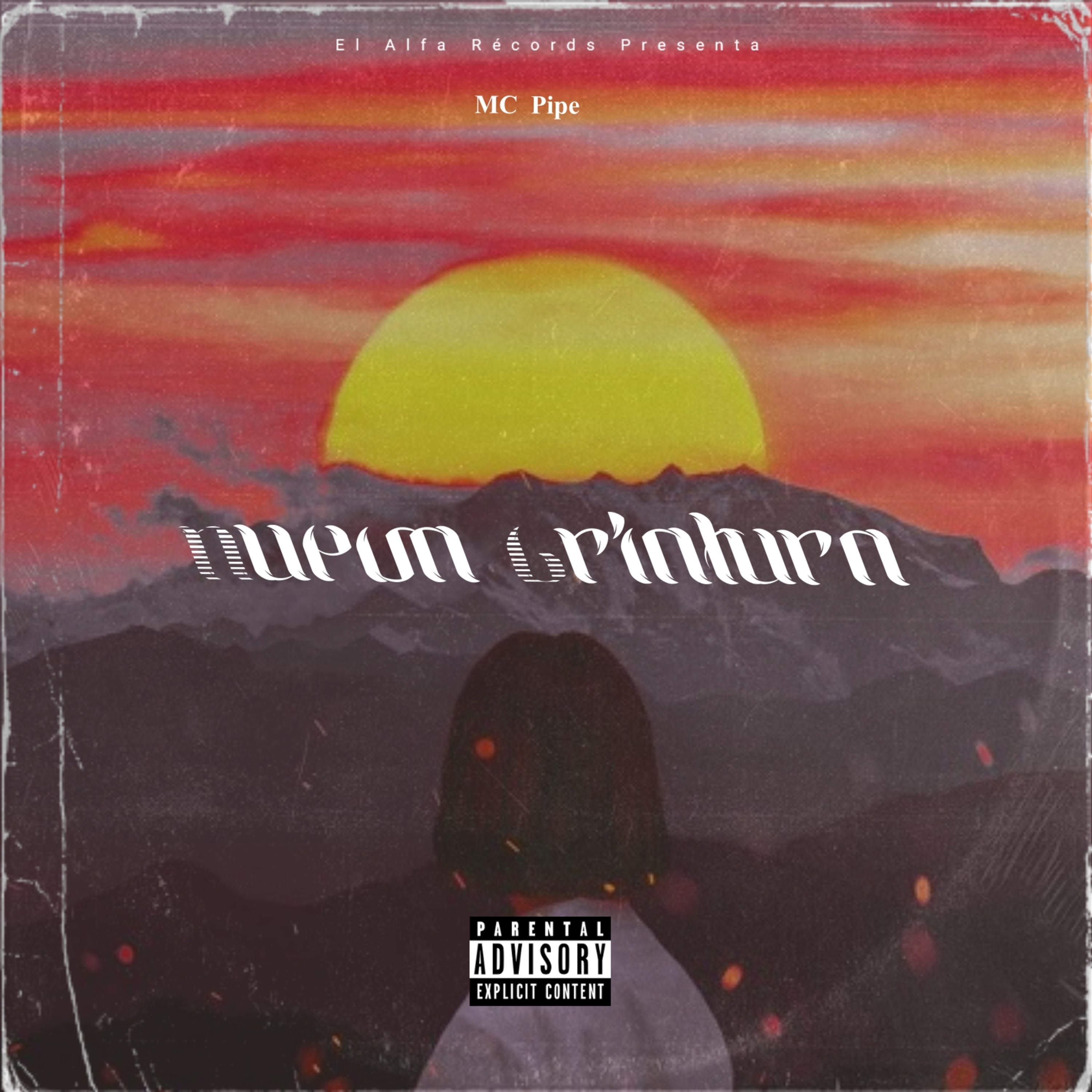 Mc Pipe - Nueva Criatura