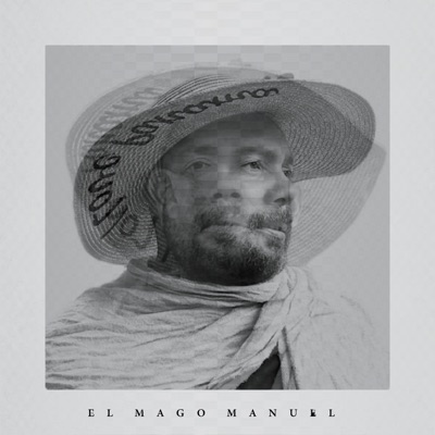 El Mago Manuel - Single