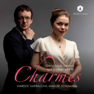 Charmes by Olena Tokar & Igor Gryshyn album reviews, ratings, credits