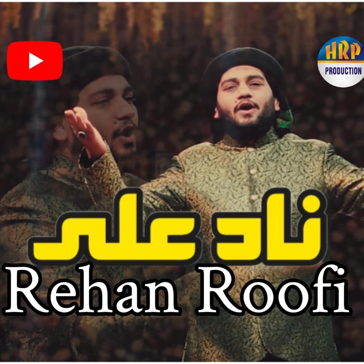 ‎naad E Ali A S Original [original] Single Album By Rehan Roofi