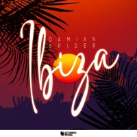 Ibiza - Single - Damian Spider