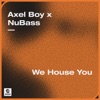 We House You - Single