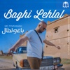 Baghi Lehlal - Single