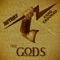 The Gods (feat. Kxng Crooked) - Astray lyrics