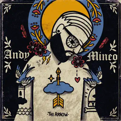 I: The Arrow - EP - Andy Mineo